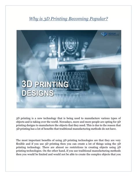 why is 3d printing becoming.